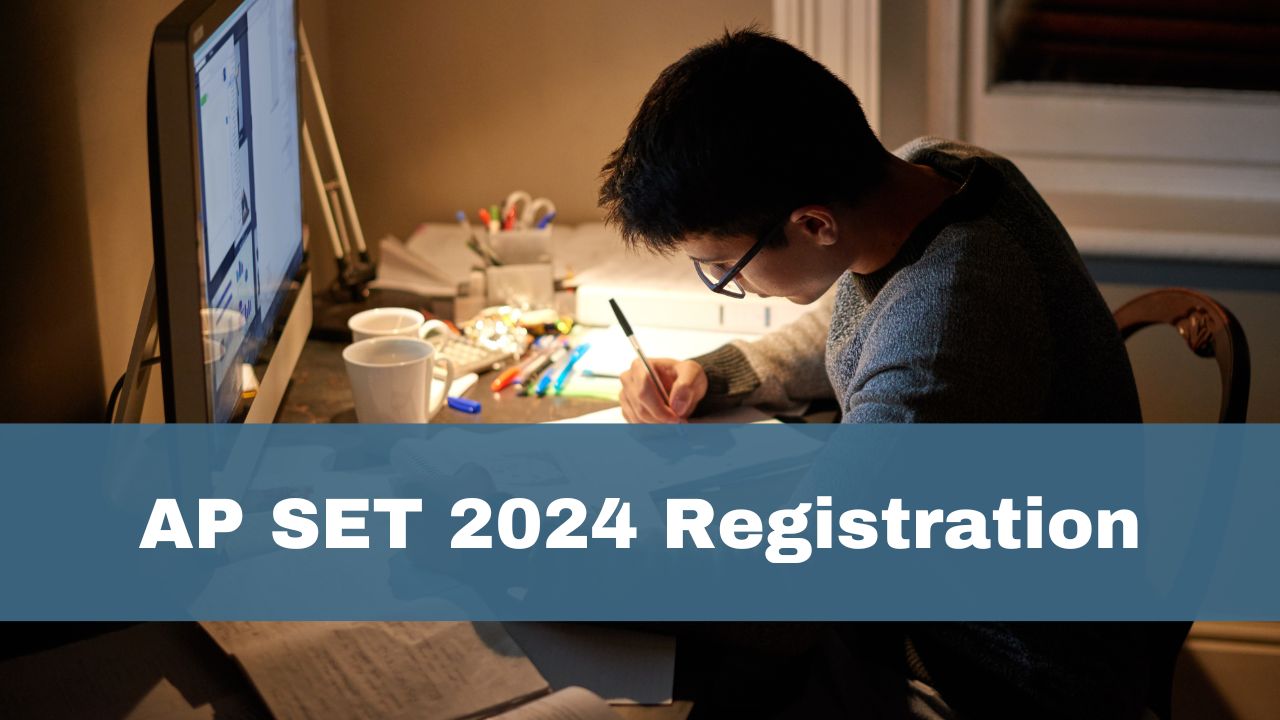 AP SET 2024 Registration Window Opens At Apset Net In Here S How To Apply   APsetResgistration1707912963718 