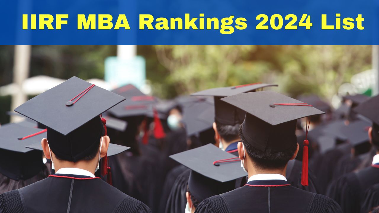 IIRF 2024 Rankings: IIM Ahmedabad Secures Top Spot Among MBA ...