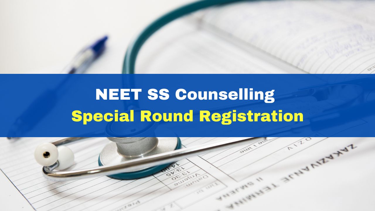 neet-ss-counselling-2023-special-round-registration-process-begins-today-at-mcc-nic-in-here-how-to-apply