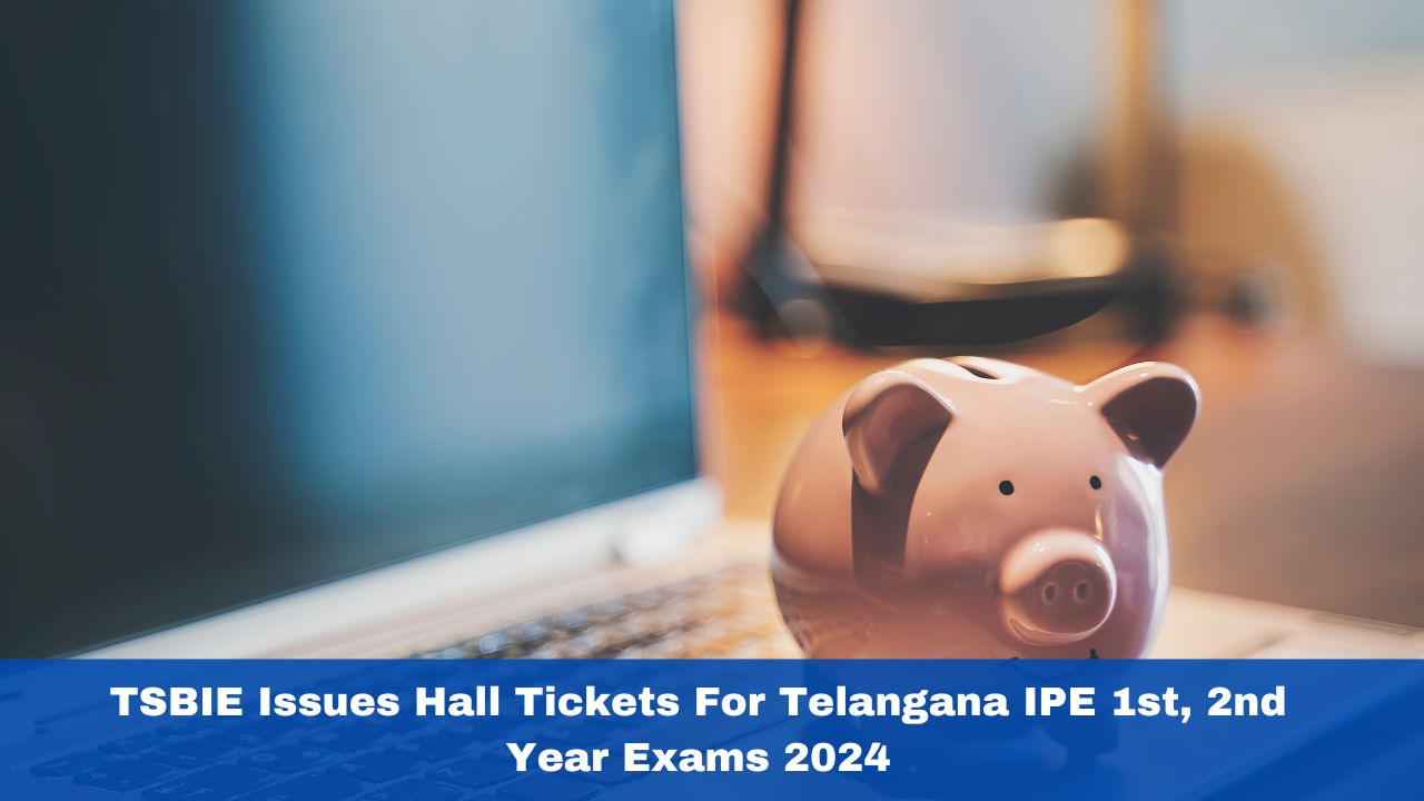 tsbie-issues-hall-tickets-for-telangana-ipe-1st-2nd-year-exams-2024-direct-links-here