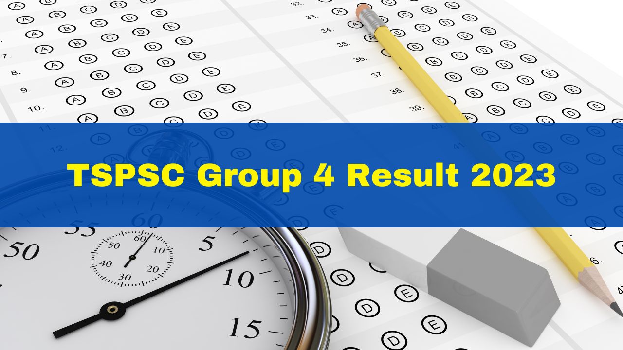 tspsc-group-4-result-2023-announced-at-tspsc-gov-in-get-download-link-here