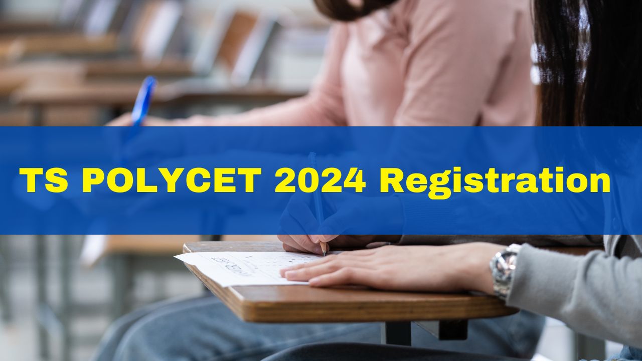 TS POLYCET 2024 Registration Process Begins At polycet.sbtet.telangana