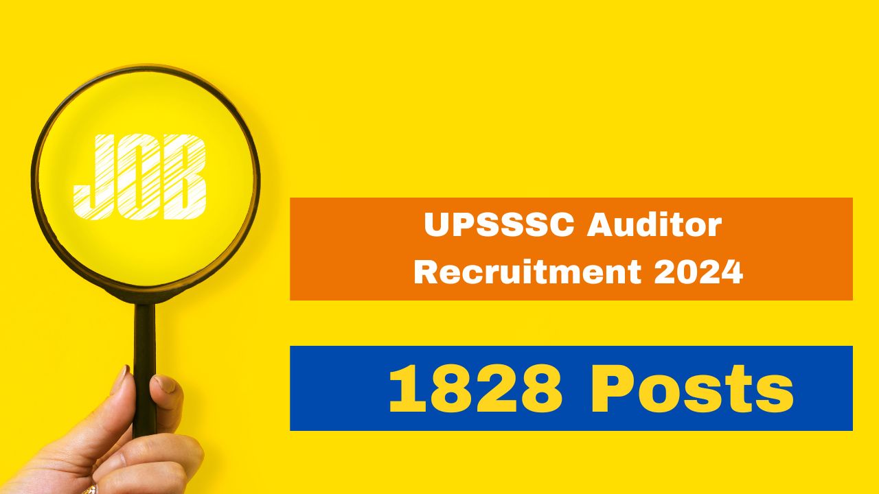 upsssc-auditor-recruitment-2024-notification-released-for-1828-vacancies-appy-from-february-20