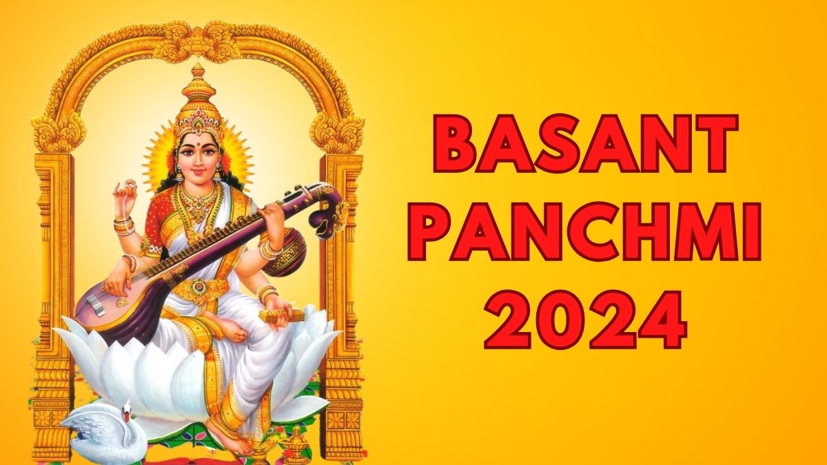 Basant Panchami 2024 Date, Shubh Muhurat, Significance And Rituals Of