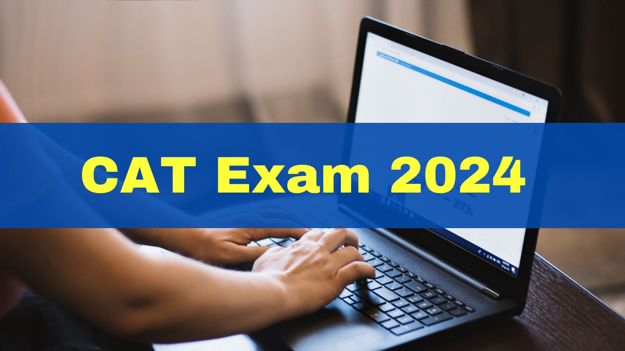 CAT Exam 2024 Check Out Registration Date, Syllabus, And Other Details