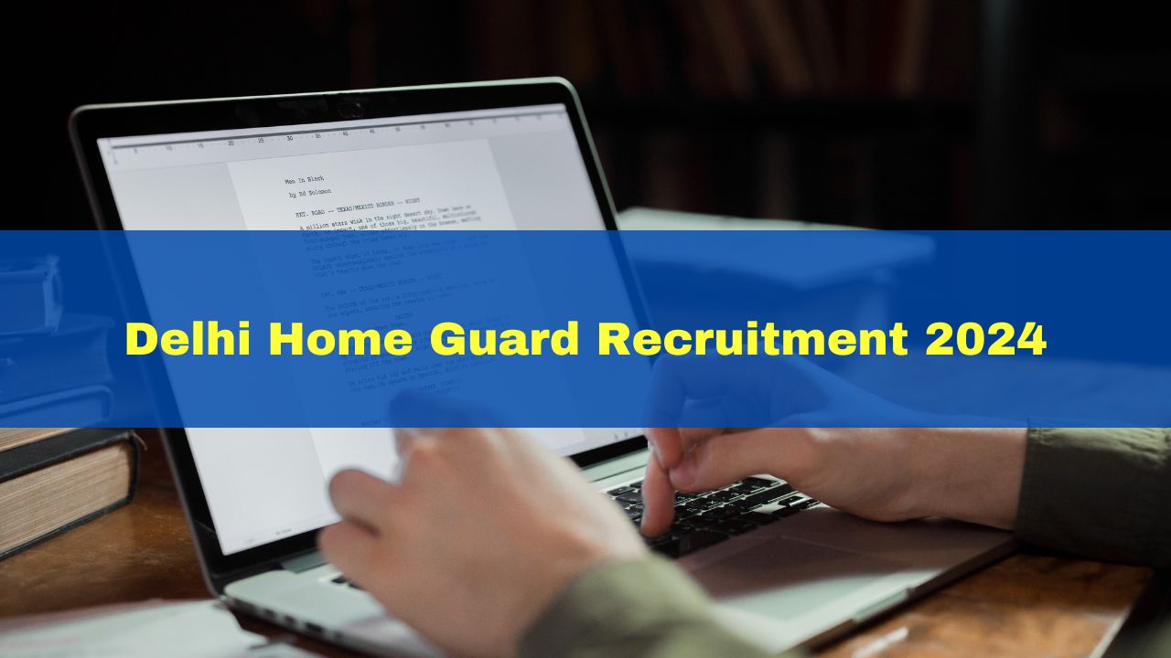 delhi-home-guard-recruitment-2024-apply-for-10285-posts-from-today-at-dghgenrollment-in-details-here