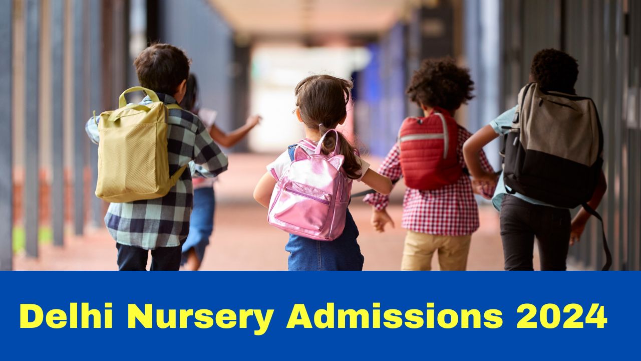 Delhi Nursery Admissions 2024 First Merit List To Be Announced On