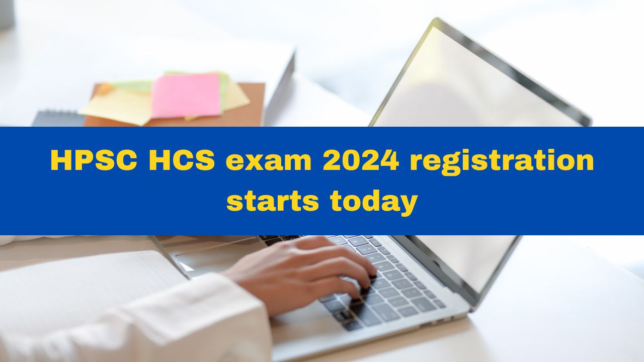 HPSC HCS Exam 2024 Registration Window Open At hpsc.gov.in; Check Exam