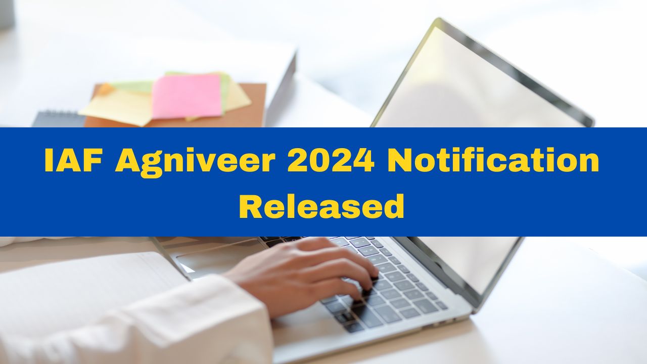 iaf-agniveer-2024-notification-released-at-agnipathvayu-cdac-in-details-here