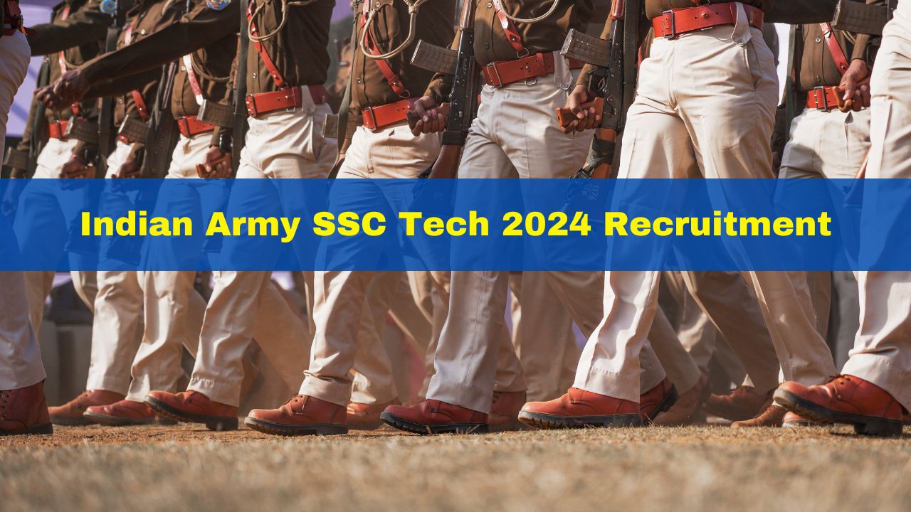 Indian Army SSC Tech 2024 Recruitment Registration Process For Men