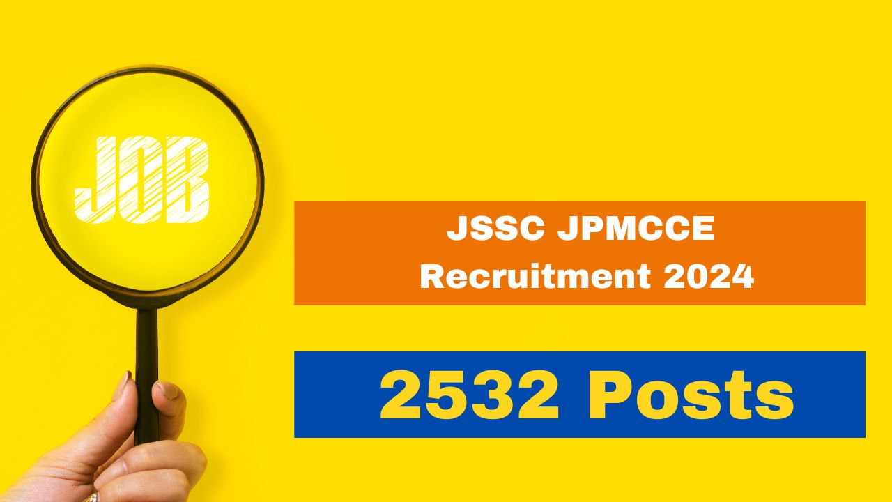 jssc-jpmcce-recruitment-2024-application-process-begins-for-2532-paramedical-staff-posts-in-jharkhand-apply-at-jssc-nic-in