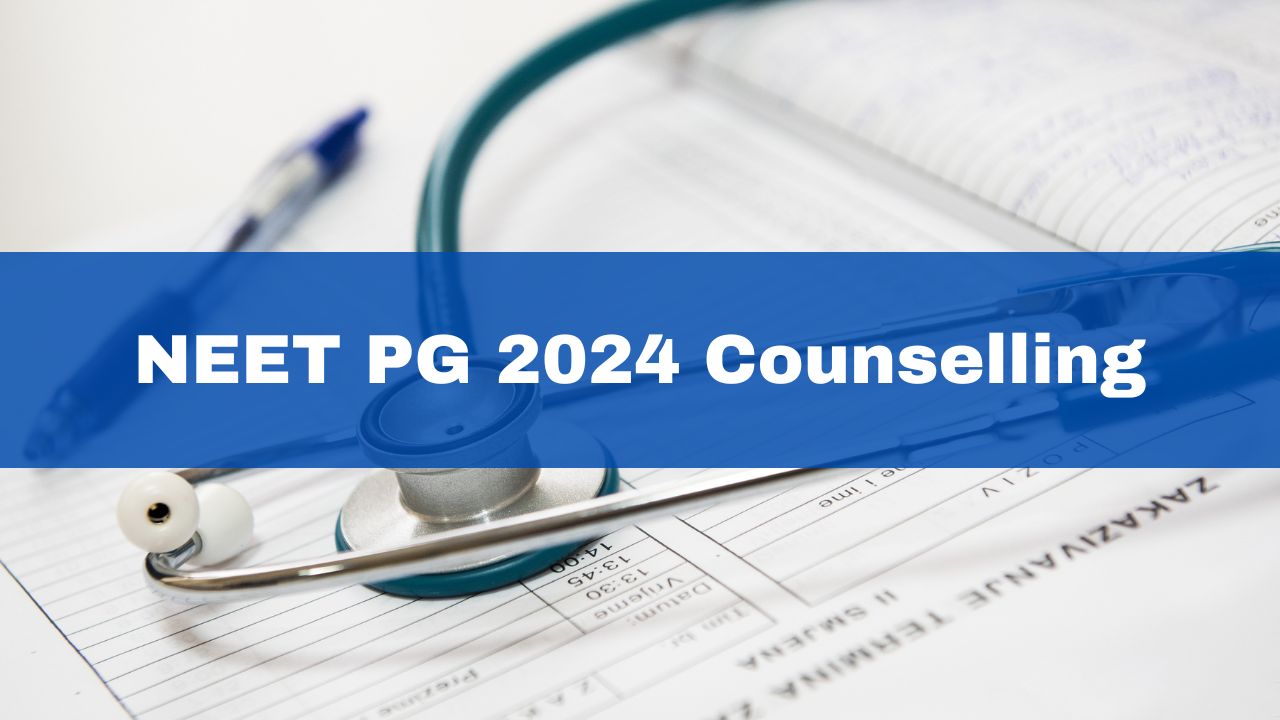 NEET PG 2024 Counselling To Be Conducted In Online Mode | Details