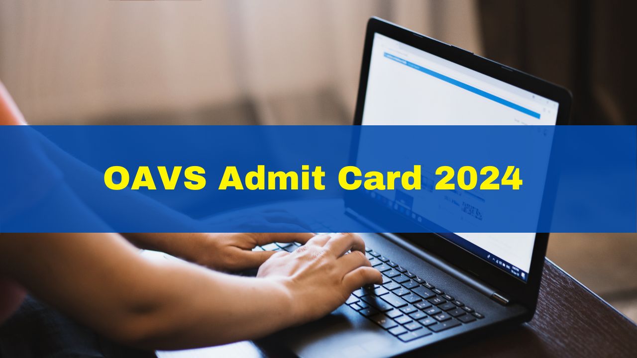 oavs-admit-card-2024-out-odisha-adarsha-vidyalayas-entrance-test-hall-ticket-released-at-bseodisha-ac-in-get-download-link-here