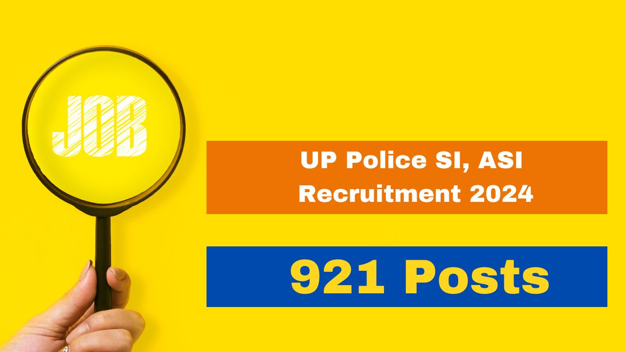 Up Police Si Asi Recruitment 2024 Registration Process For 921