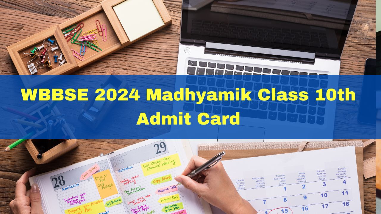 WBBSE 2024 Madhyamik Class 10th Admit Card Released; Students Can Collect Hall Tickets From Jan 24