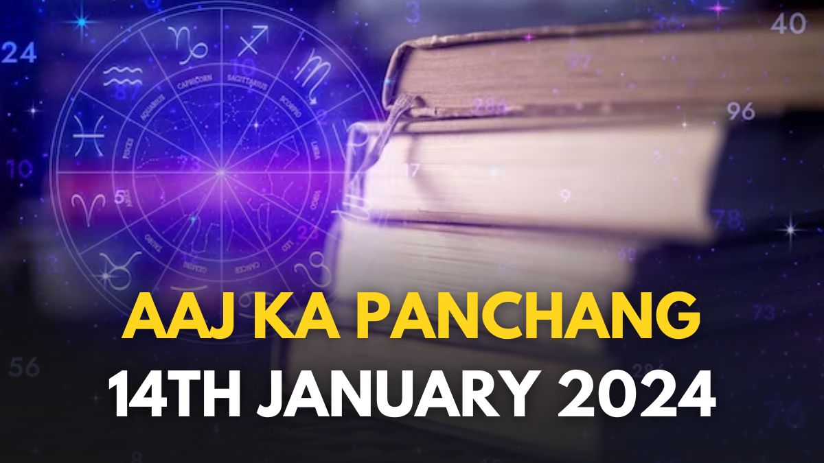 Aaj Ka Panchang 14 January 2024 Second Day Of Panchak Today; Check