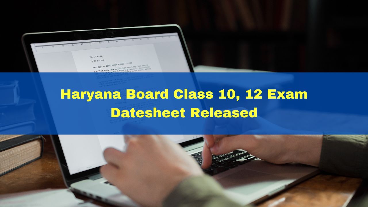 HBSE TimeTable 2024 Haryana Board Class 10, 12 Exam Datesheet Released
