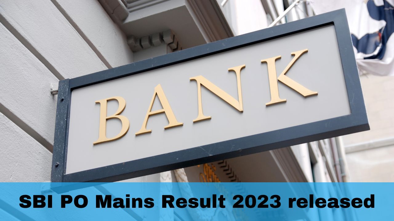 SBI PO Mains Result 2023 Released At Sbi.co.in; Direct Link Here