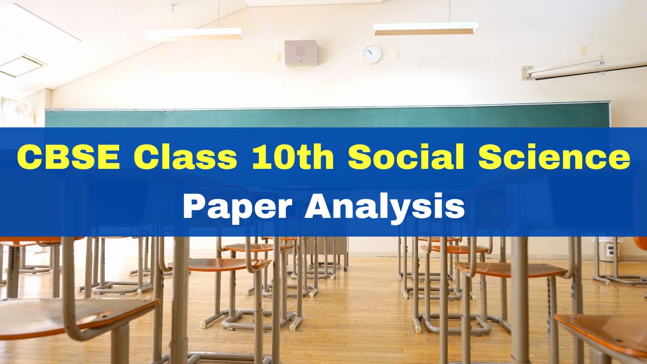 CBSE Board Exam 2024 Question Paper Review Check Class 10th Social