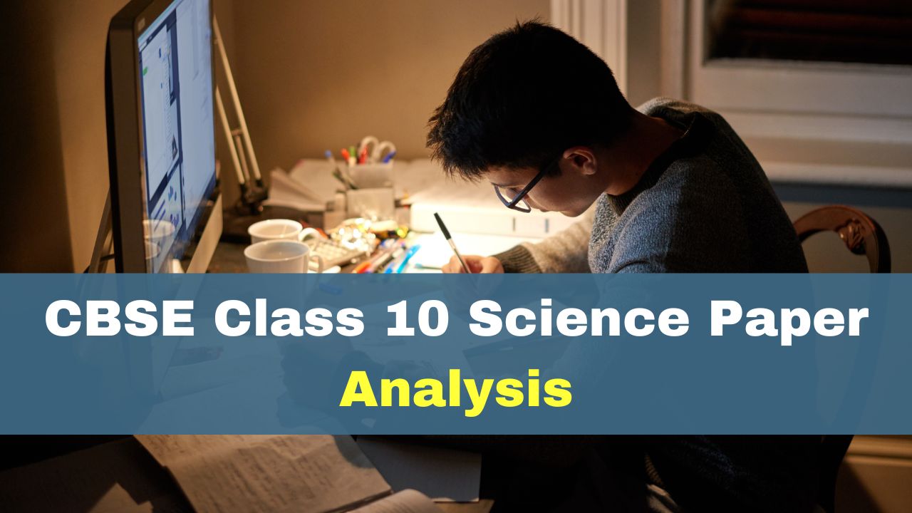 CBSE Board Exam 2024 Question Paper Review Check Class 10th Science   CBSEsciencePaperAnalysis1709375200642 