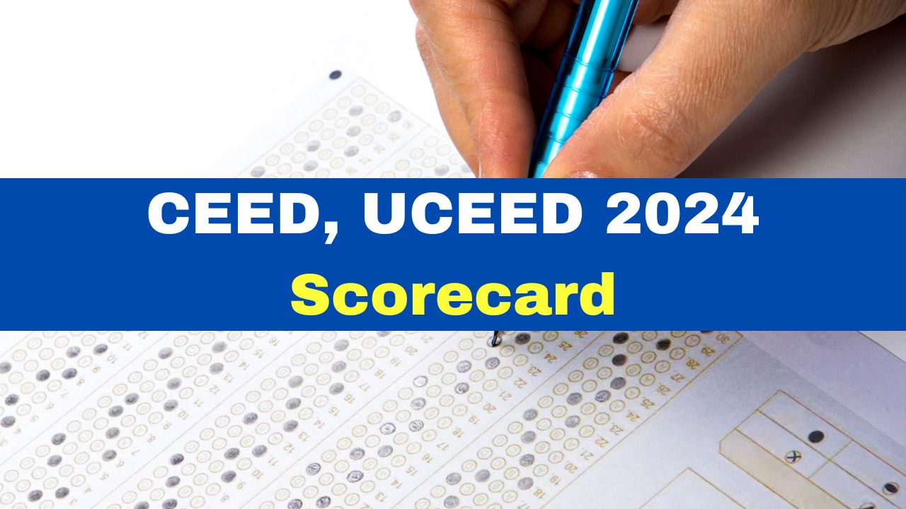 CEED, UCEED 2024 Scorecard To Be Released Today At ceed.iitb.ac.in