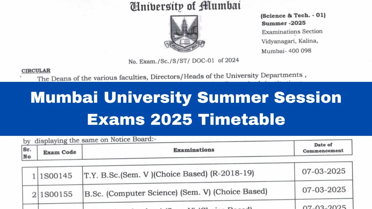 mumbai-university-exam-time-table-released-for-summer-session-2025-check-schedule-here