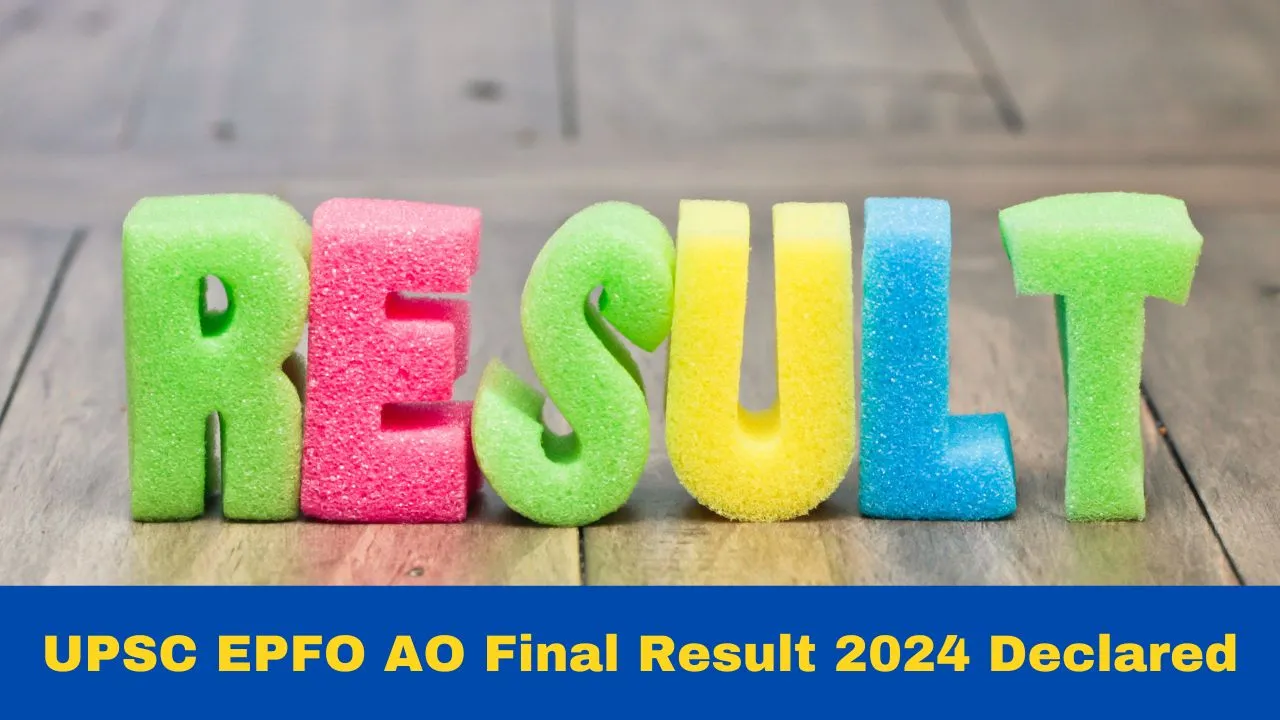 upsc-epfo-eoao-final-result-2024-declared-at-upsc-gov-in-heres-how-to-check