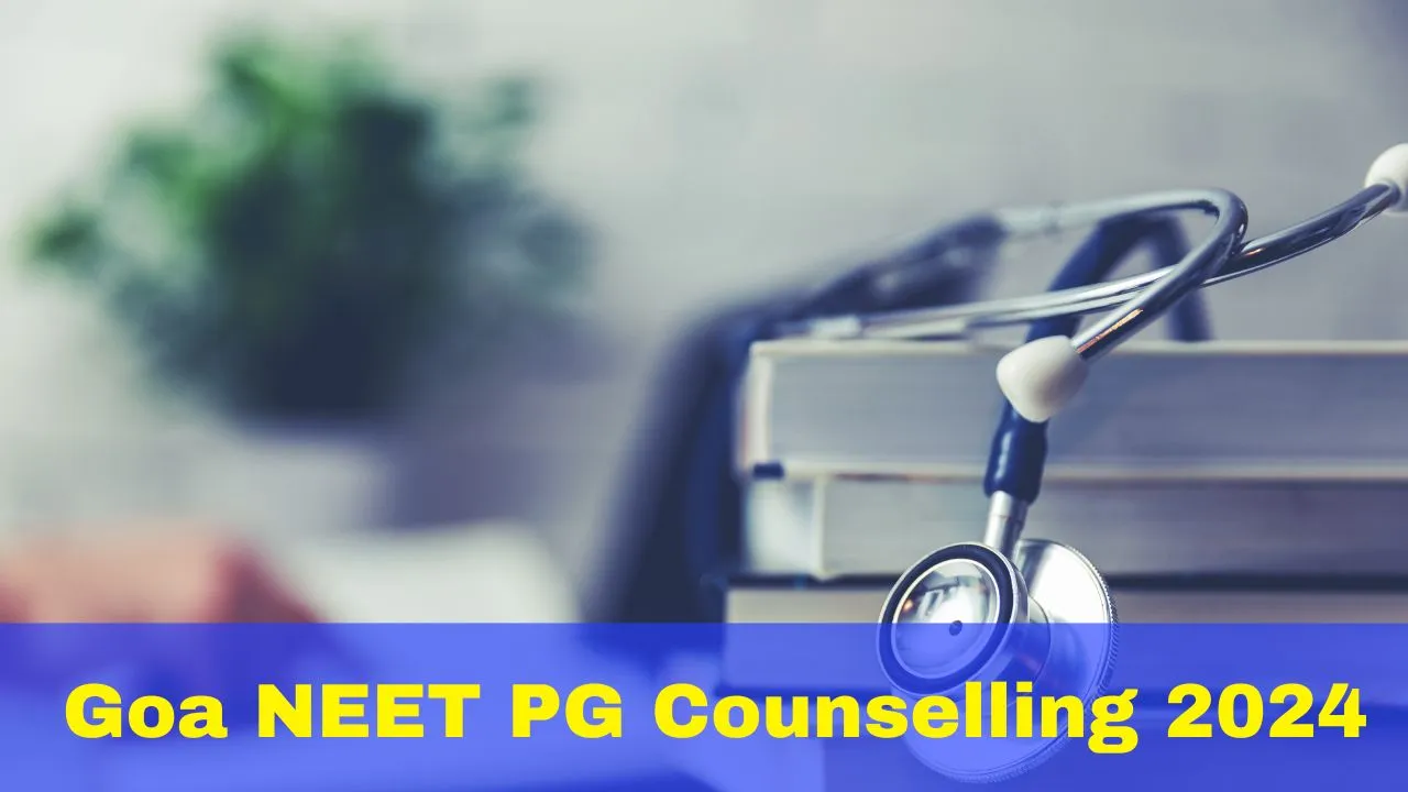 goa-neet-pg-counselling-2024-round-3-choicefilling-process-starts-today-at-dte-goa-gov-in-details-here