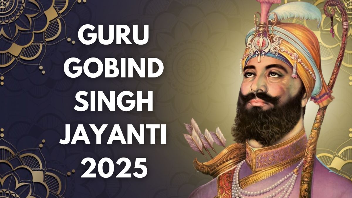 Guru Gobind Singh Jayanti 2025: Date, History, Significance And 