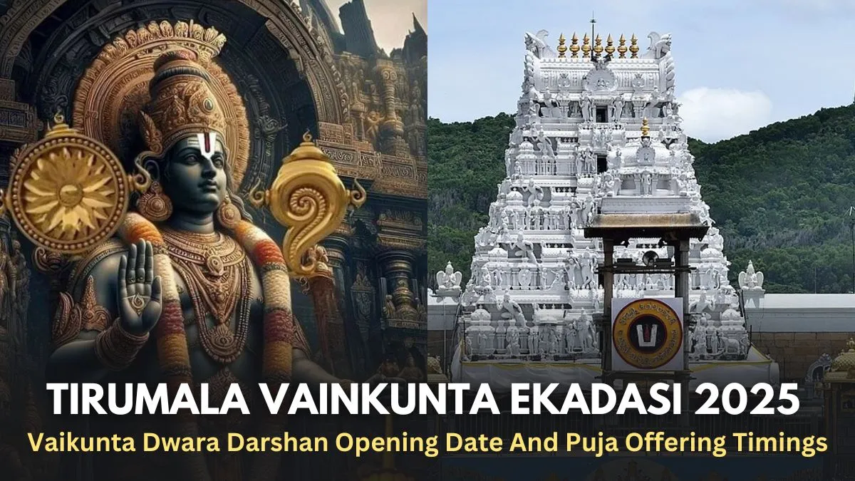 Tirumala Vainkunta Ekadasi 2025 Vaikunta Dwara Darshan Opening Date And Puja Offering Timings