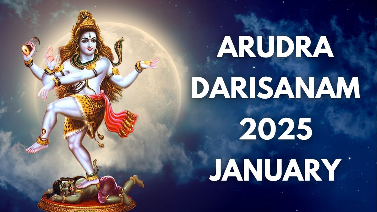 Arudra Darisanam 2025 Date And Thiruvathirai Nakshatram Timings