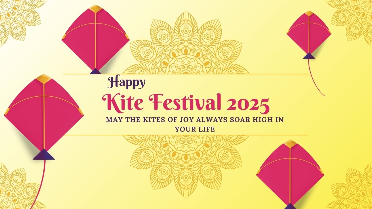 Happy Kite Festival 2025 Sweet Wishes And Messages To Send To Your