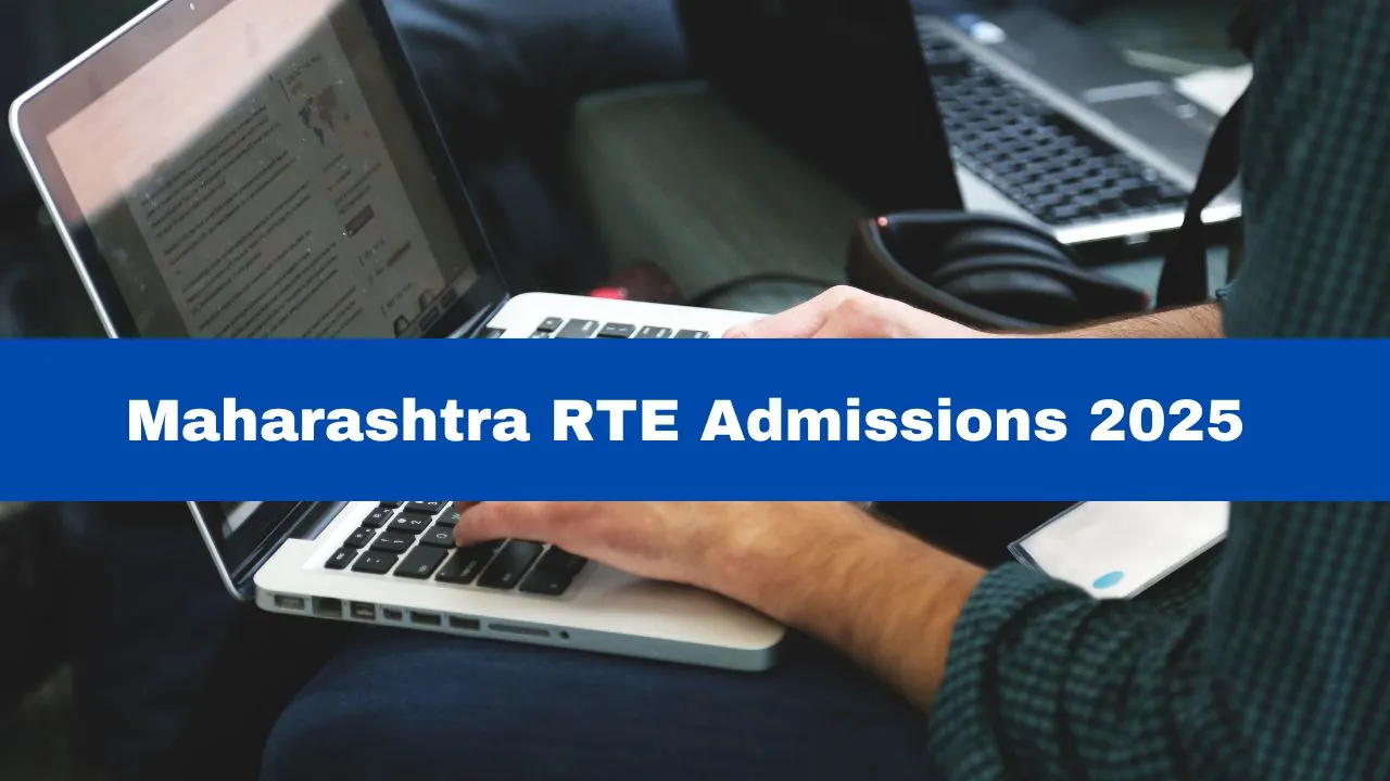 maharashtra-rte-admissions-2025-know-eligibility-criteria-and-guidelines-to-apply