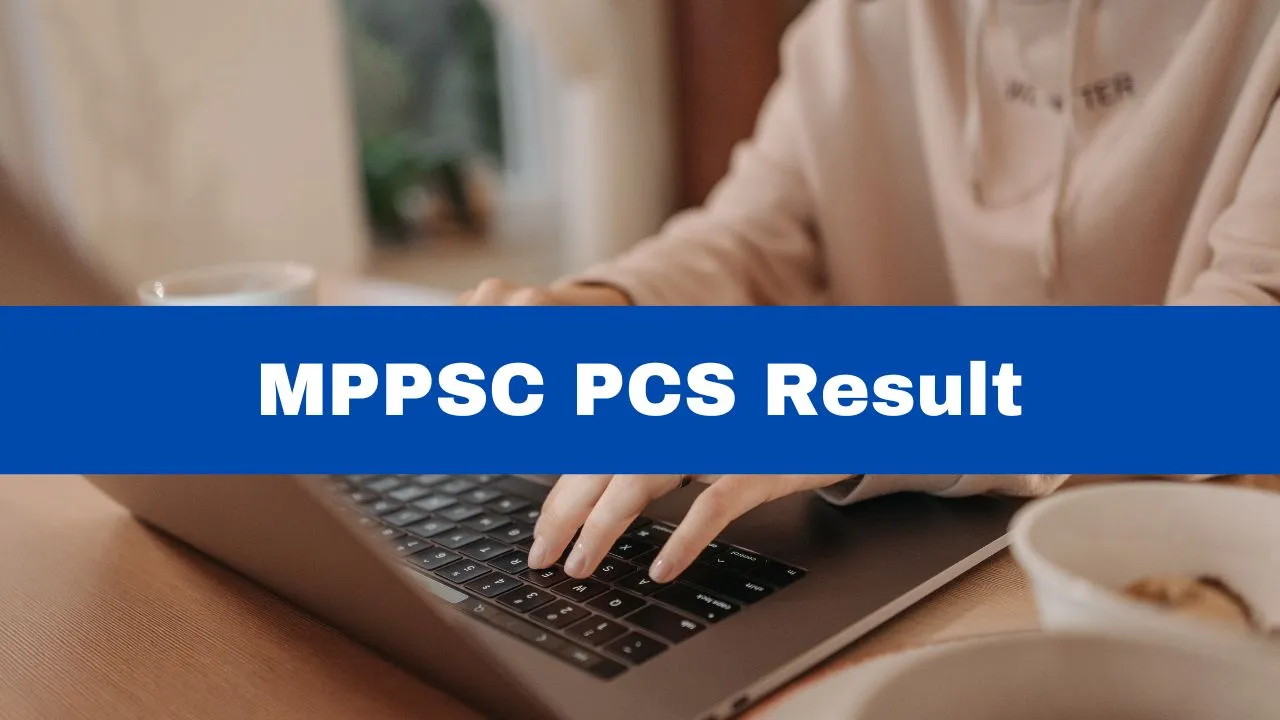 mppsc-pcs-result-declared-check-toppers-list-here
