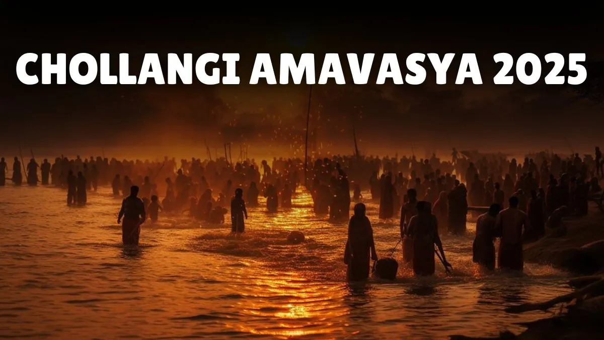 Chollangi Amavasya 2025 Date, Time, Significance And Rituals Of This