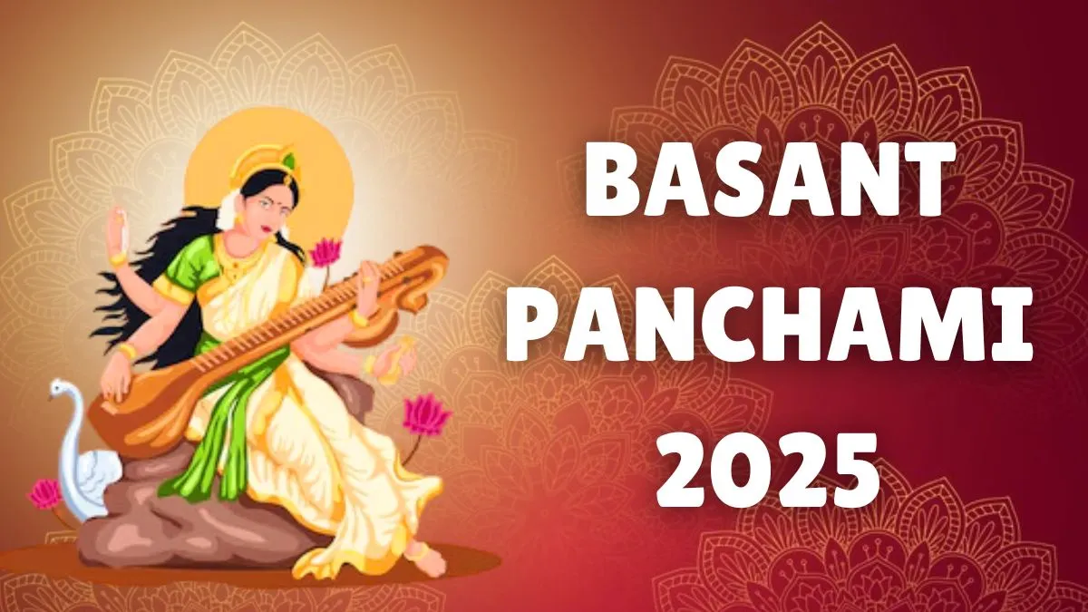 Basant Panchami 2025 Date, Shubh Muhurat, Significance And Puja Vidhi