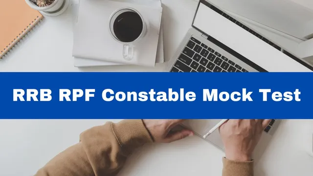 rrb-rpf-constable-mock-test-released-heres-how-to-attempt