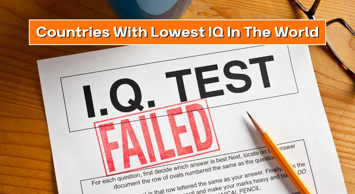 list-of-top-countries-with-lowest-iq-in-the-world-nepal-ghana-and-more