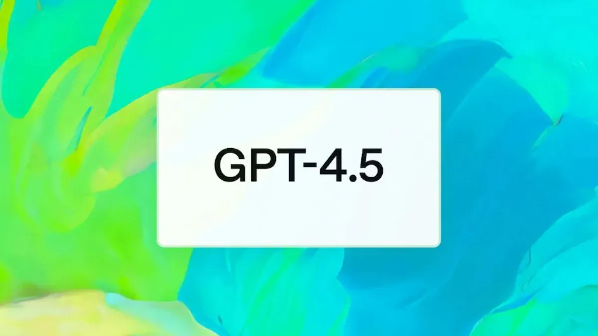 openai-introduces-gpt45-ai-model-company-claims-it-has-greater-understanding-of-human-needs-and-intent