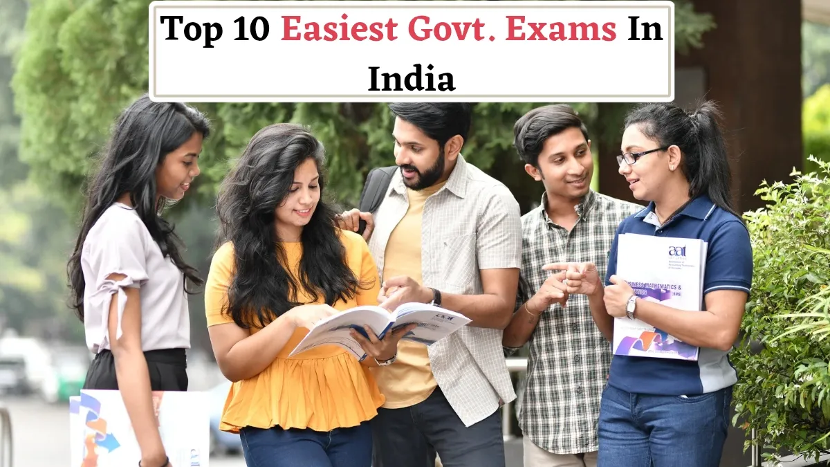 list-of-top-easiest-government-exams-in-india-with-high-salary-ssc-chsl-rrb-ntpc-ibps-clerk-and-more
