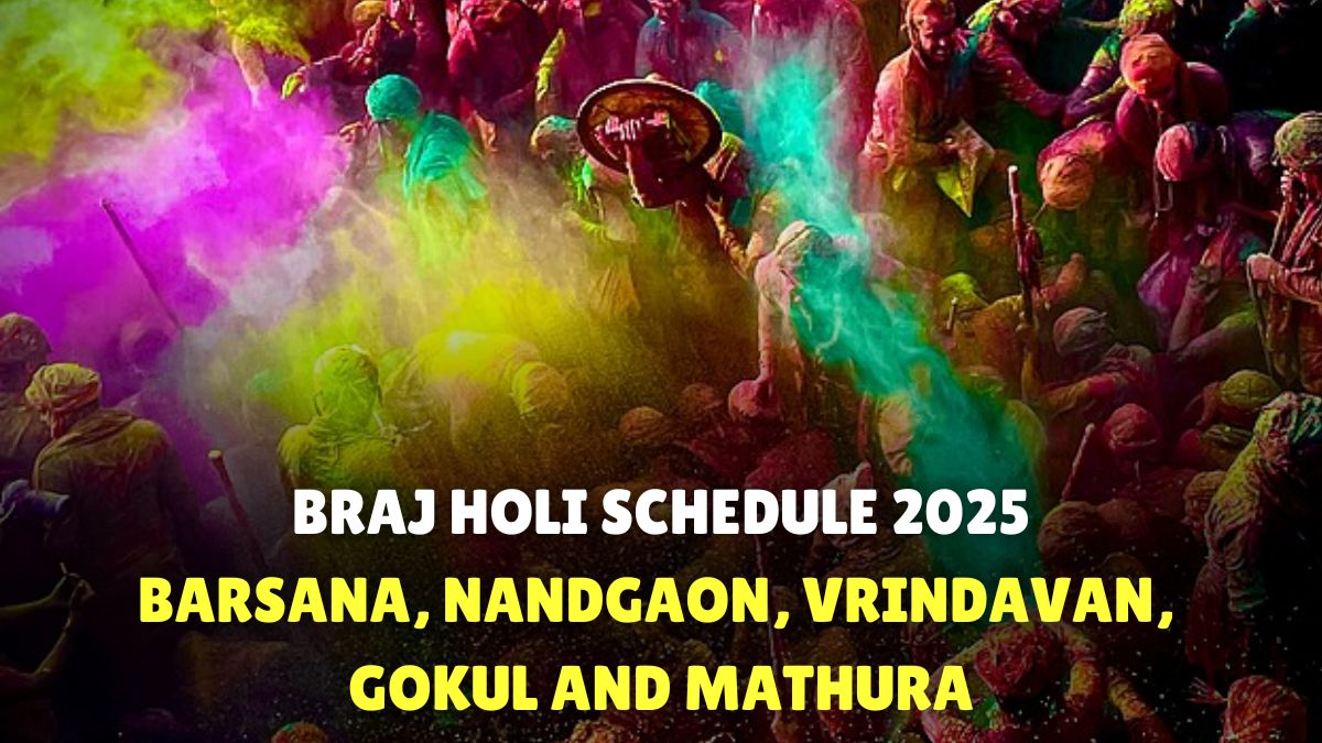 Braj Holi Schedule 2025: Check Full Dates Of Events In Mathura ...