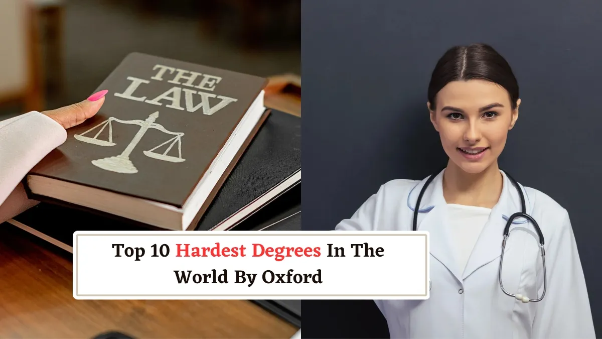 top-10-hardest-degree-subjects-in-the-world-by-oxford-aerospace-engineering-law-medicine-and-more