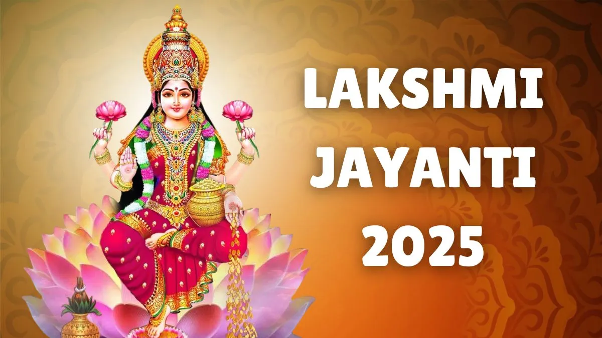 lakshmi-jayanti-2025-date-time-significance-and-rituals-of-maha-laxmi-jayanthi