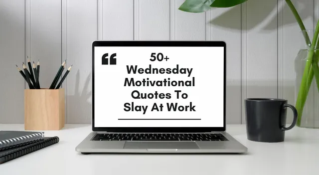 wednesday-motivational-quotes-to-slay-at-work