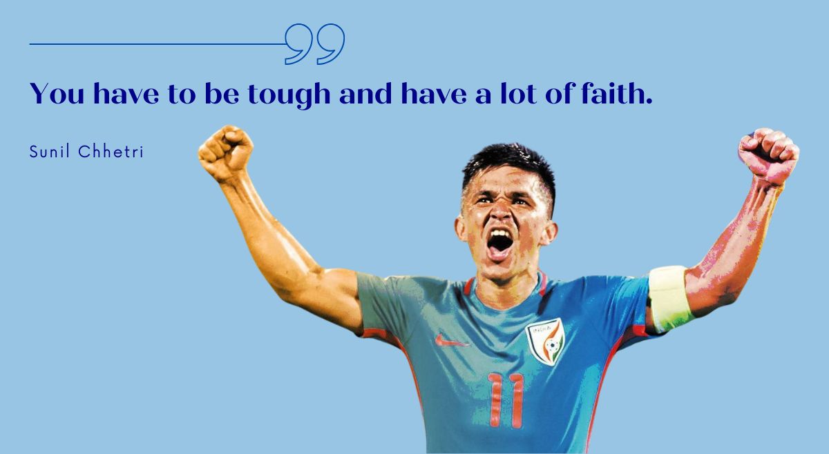 Quotes By Sunil Chhetri
