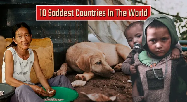 10-saddest-countries-in-the-world-know-where-india-stands