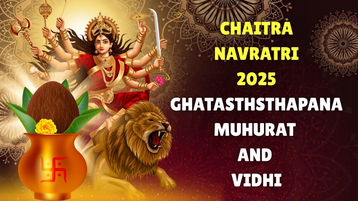 chaitra-navratri-2025-ghatasthapana-check-date-time-shubh-muhurat-and-puja-vidhi-for-kalash-sthapana