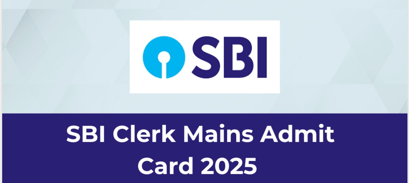 sbi-clerk-mains-admit-card-2025-released-download-junior-associate-hall-ticket-at-sbicoin-check-exam-date-here