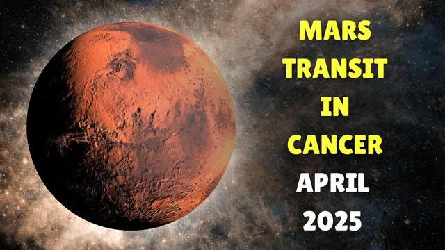 mangal-gochar-2025-mars-transit-in-cancer-on-april-3-check-its-positive-and-negative-effects-on-12-zodiac-signs