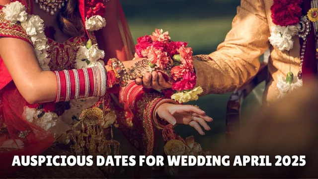 auspicious-dates-for-wedding-in-april-2025-check-shubh-vivah-tithi-nakshatra-and-timings-this-month